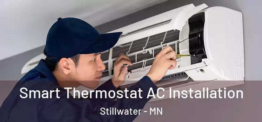  Smart Thermostat AC Installation Stillwater - MN